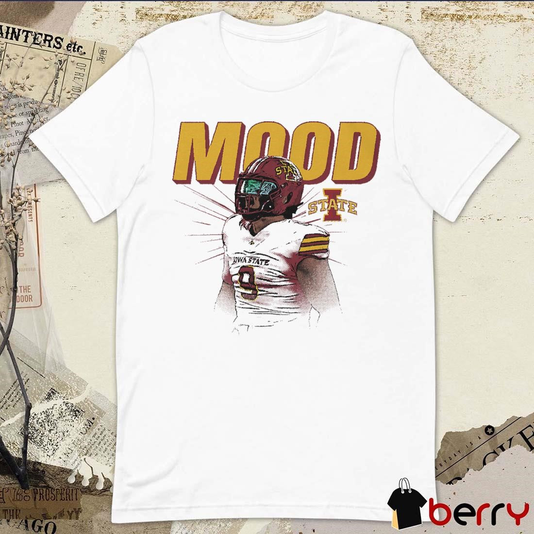 Cael Brezina Mood Iowa State Football Graphic t-shirt