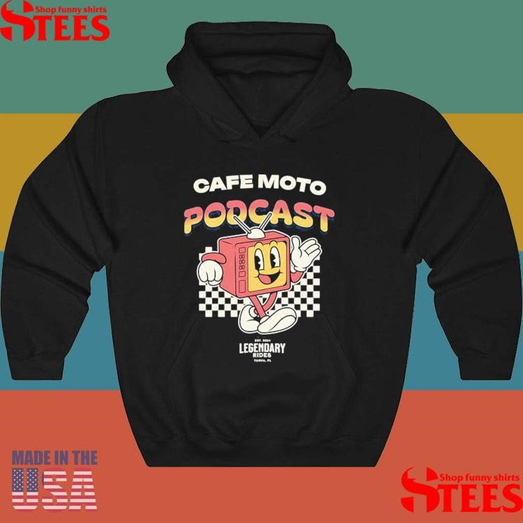 Cafe Moto Podcast Legendary Rides Tampa Fl Tv Off Est 2025 Shirts