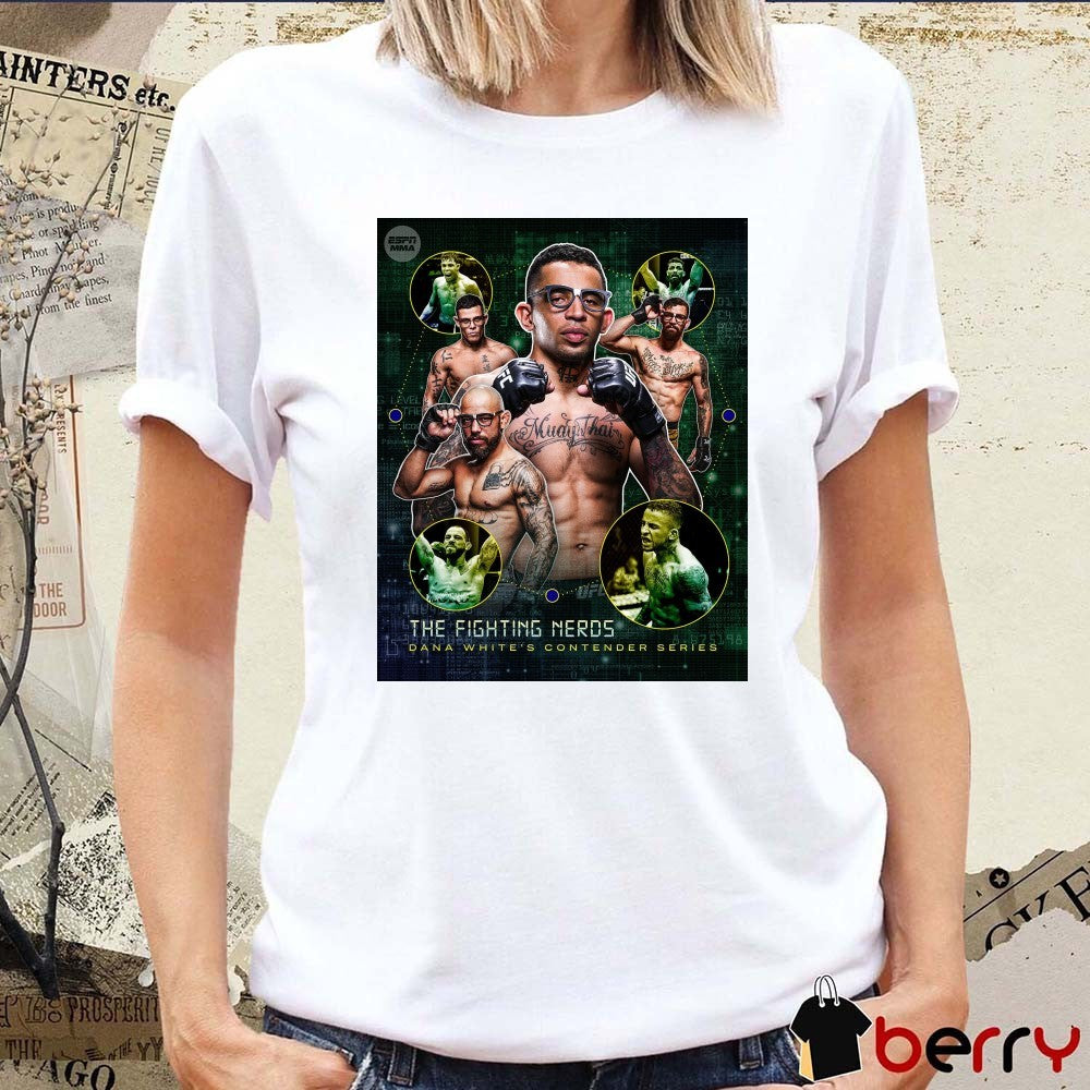 Caio Borralho, Jean Silva, Carlos Prates, and Mauricio Ruffy UFC The Fighting Nerds Dana White’s Contender Series Poster t-shirt