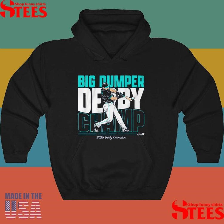 Cal Raleigh Big Dumper Champ 2025 Derby Champion T-shirt