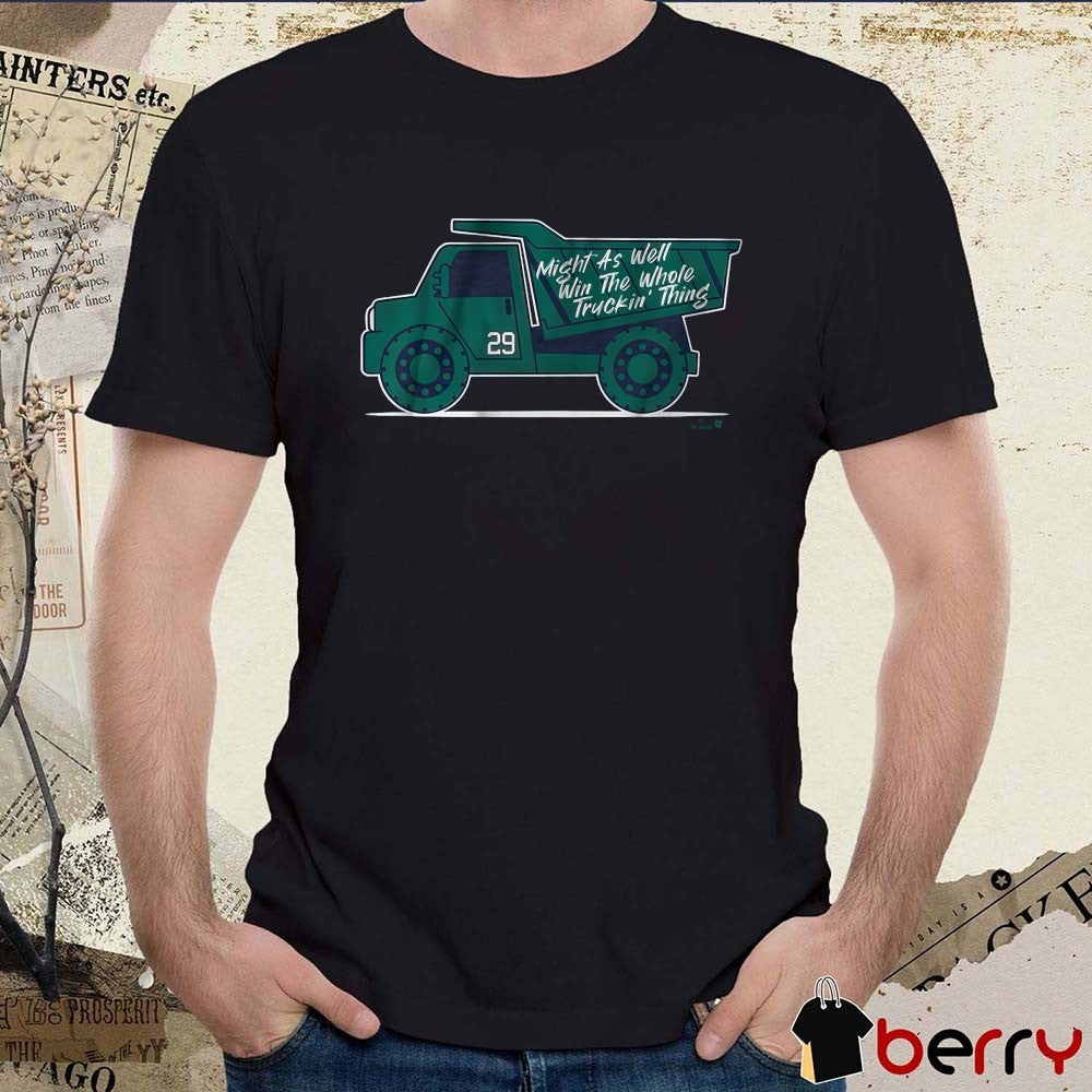 Cal Raleigh Win the Whole Truckin’ Thing Seattle Mariners MLB Seize The Moment Fanart t-shirt