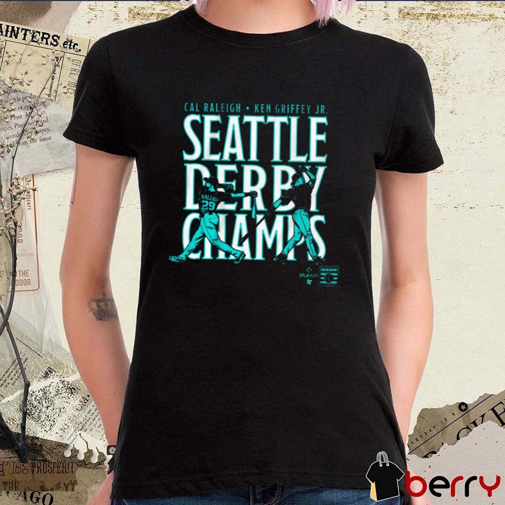 Cal Raleigh and Ken Griffey Jr Seattle Derby Champs Seattle Mariners MLB t-shirt