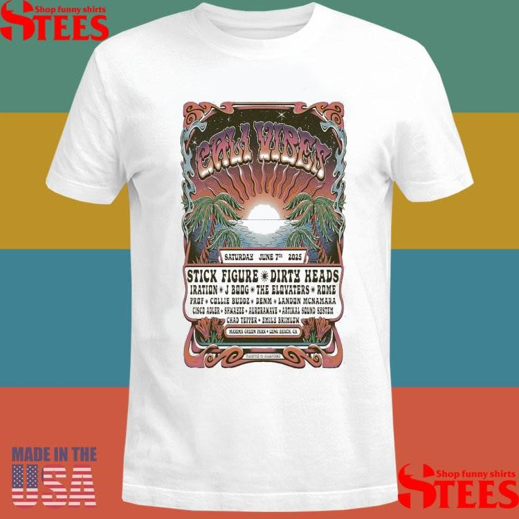 Cali Vibes 2025 Festival Long Beach, California June 7, 2025 T-shirt