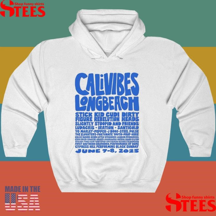 Cali Vibes June 7 And 8 2025 Long Beach, Ca T-shirt