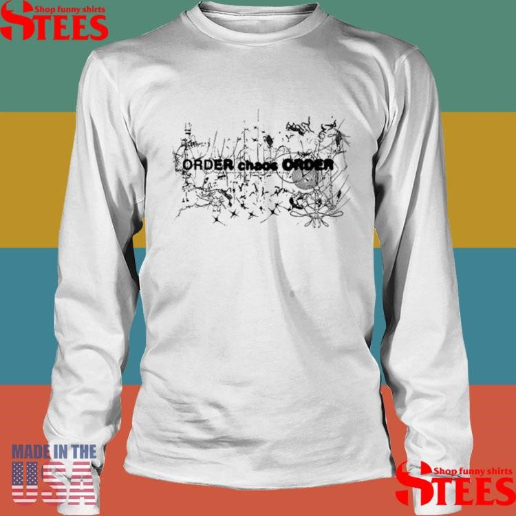 Calum Hood Order Chaos Order Shirts
