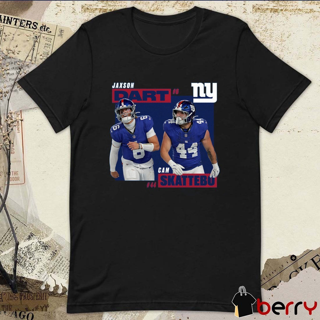 Cam Skattebo and Jaxson Dart New York Giants NFL Players 2025 t-shirt