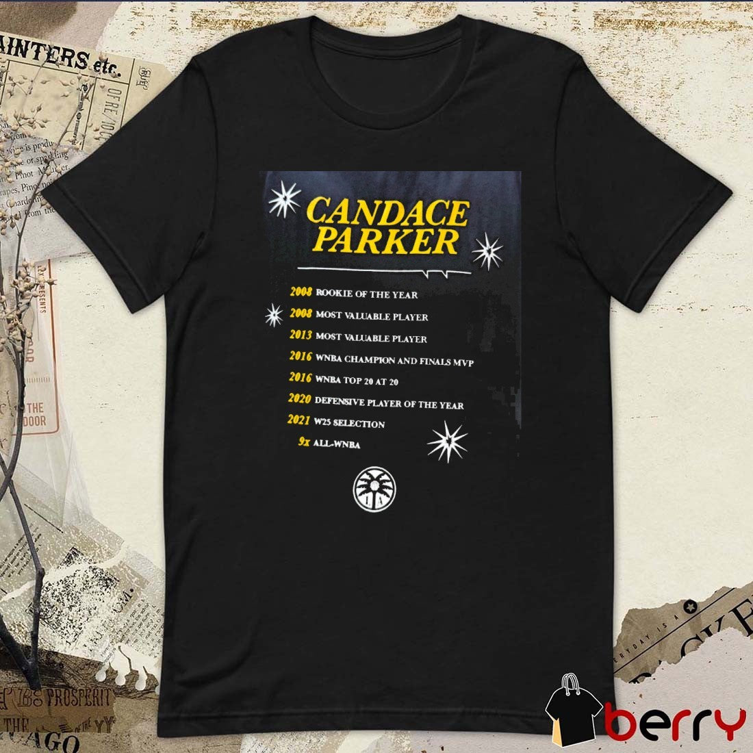 Candace Parker 2020 Defensive Player Of The Year 2021 W25 Selection And 9x All-WNBA t-shirt