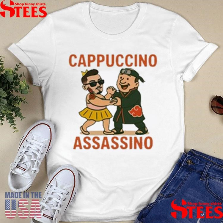 Cappuccino Assassino Shirts