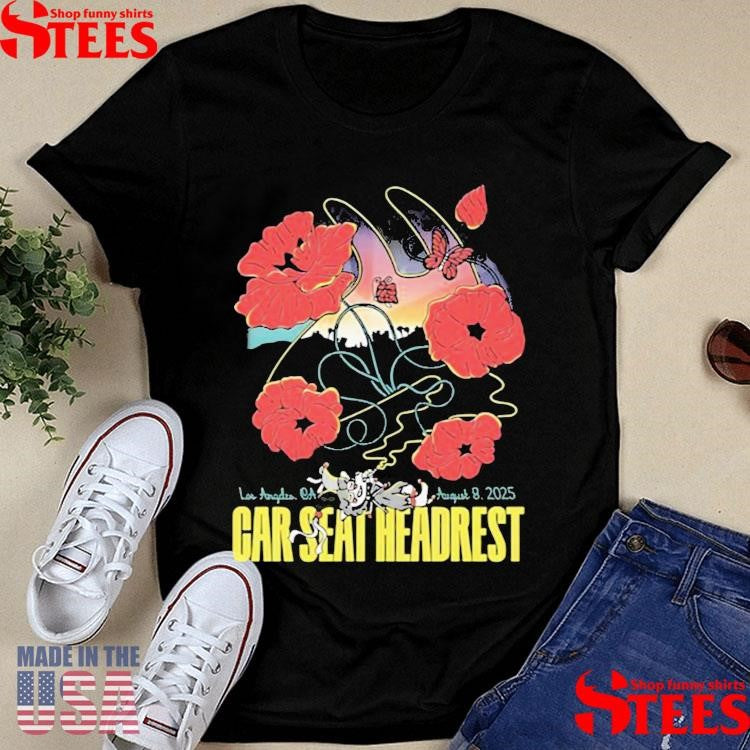 Car Seat Headrest August 8 Los Angeles Ca T-shirts