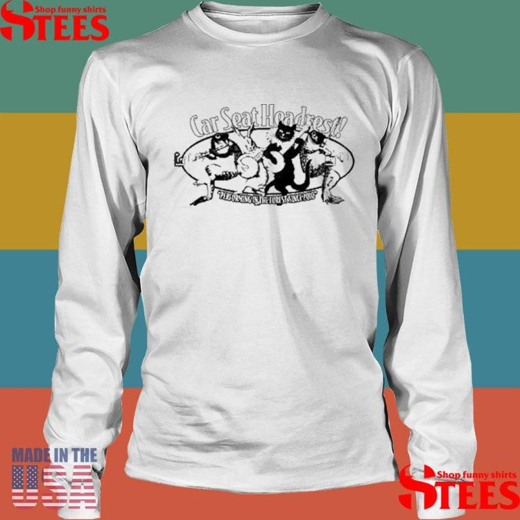 Car Seat Headrest Performing In The Forest Since 2010 Shirts