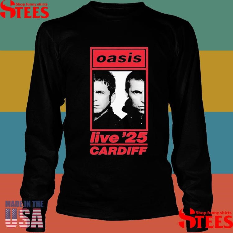 Cardiff Uk Oasis July 04 2025 Principality T-shirt