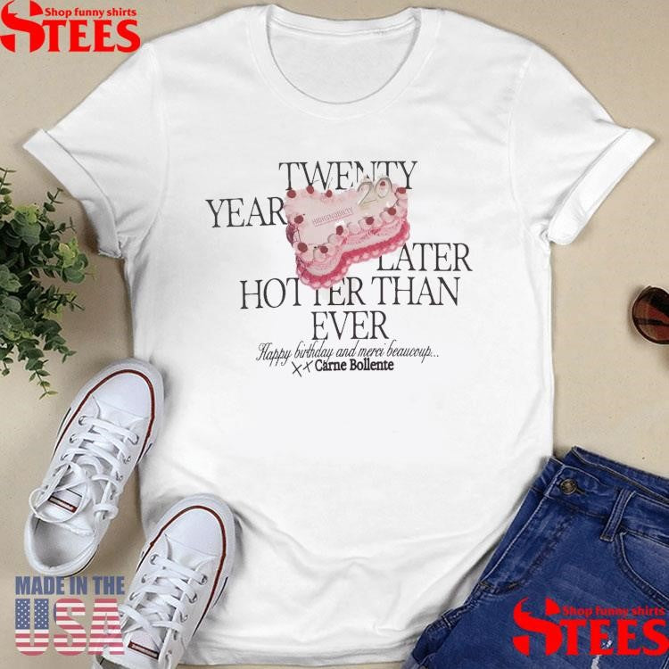 Carne Bollente Highsnobiety HS20 Hotter Than Ever T-shirt