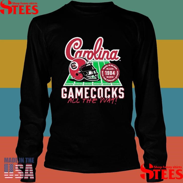 Carolina Gamecock Football All The Way T-shirts