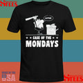 Case Of The Mondays T-shirt