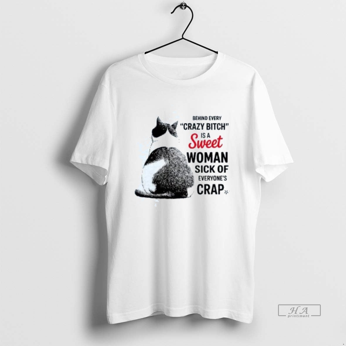 Official Cat Behind Every Crazy Bitch Is A Sweet Woman T-Shirts, Hoodie, Sweatshirt | CiraTrend.com