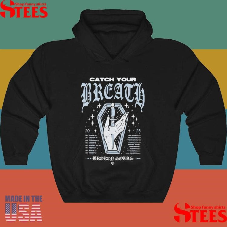 Catch Your Breath Broken Souls Tour 2025 Shirts