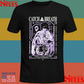 Catch Your Breath Ghost Inside The Shell Lately I’ve Been Getting Tired Of Fighting Shirts