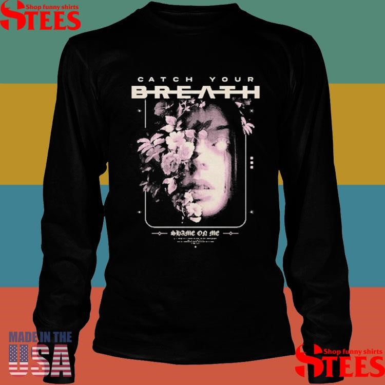 Catch Your Breath Shame On Me Floral Shirts