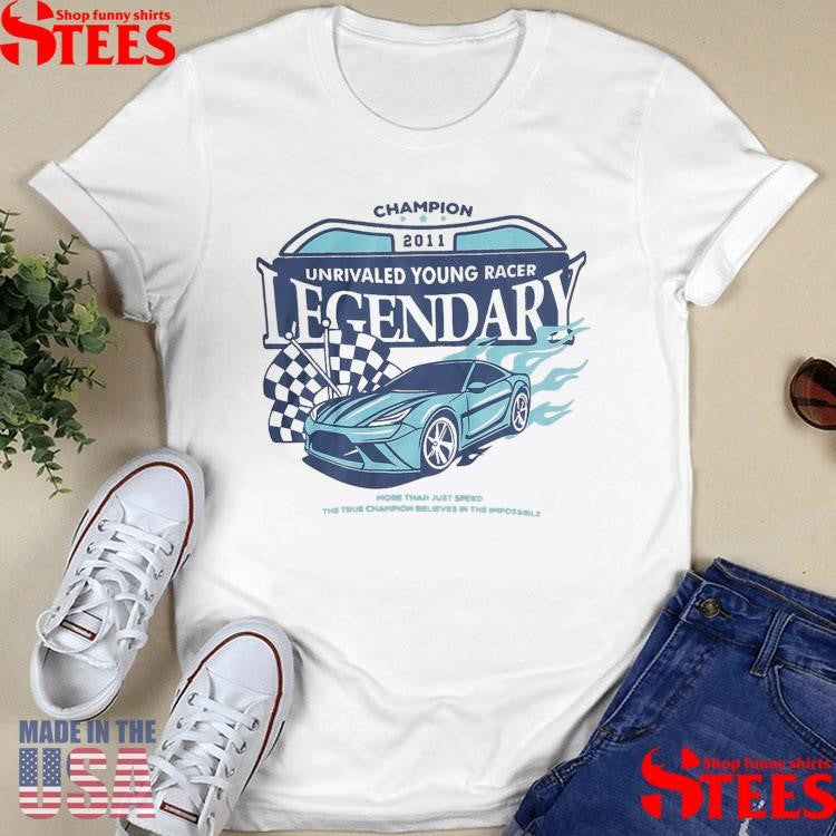 Champion 2011 Unrivaled Young Racer Legendary Shirts