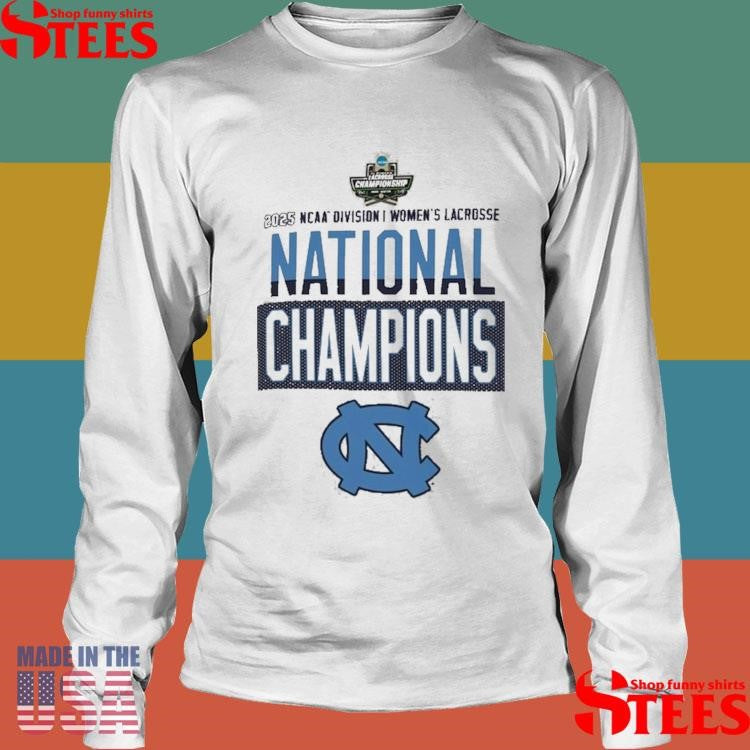 Champion Gray North Carolina Tar Heels 2025 Ncaa Women’s Lacrosse National Champions Locker Room Shirts