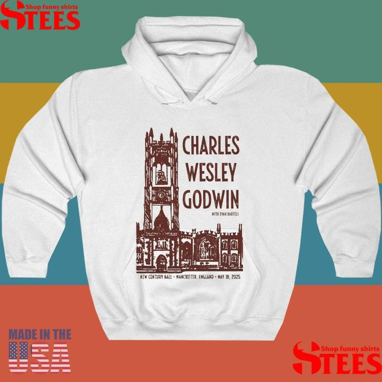 Charles Wesley Godwin May 18 2025 New Century Hall In Manchester Uk Shirts