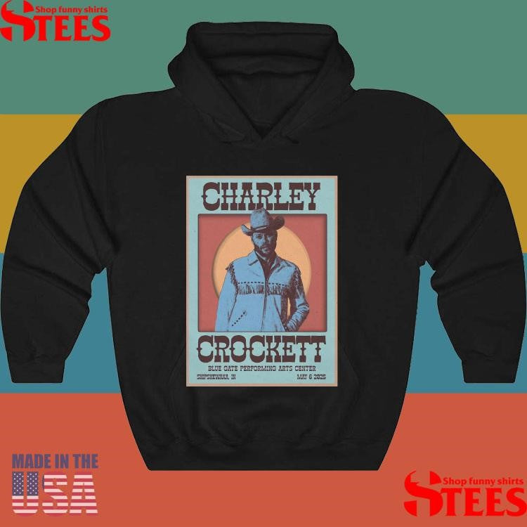 Charley Crockett Tour May 6 2025 Blue Gate Performing Arts Center, Shipshewana, In Shirts