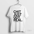 Official Chazadi Wright Iowa Hawkeyes Chit Just Got Real T-Shirts, Hoodie, Sweatshirt | CiraTrend.com