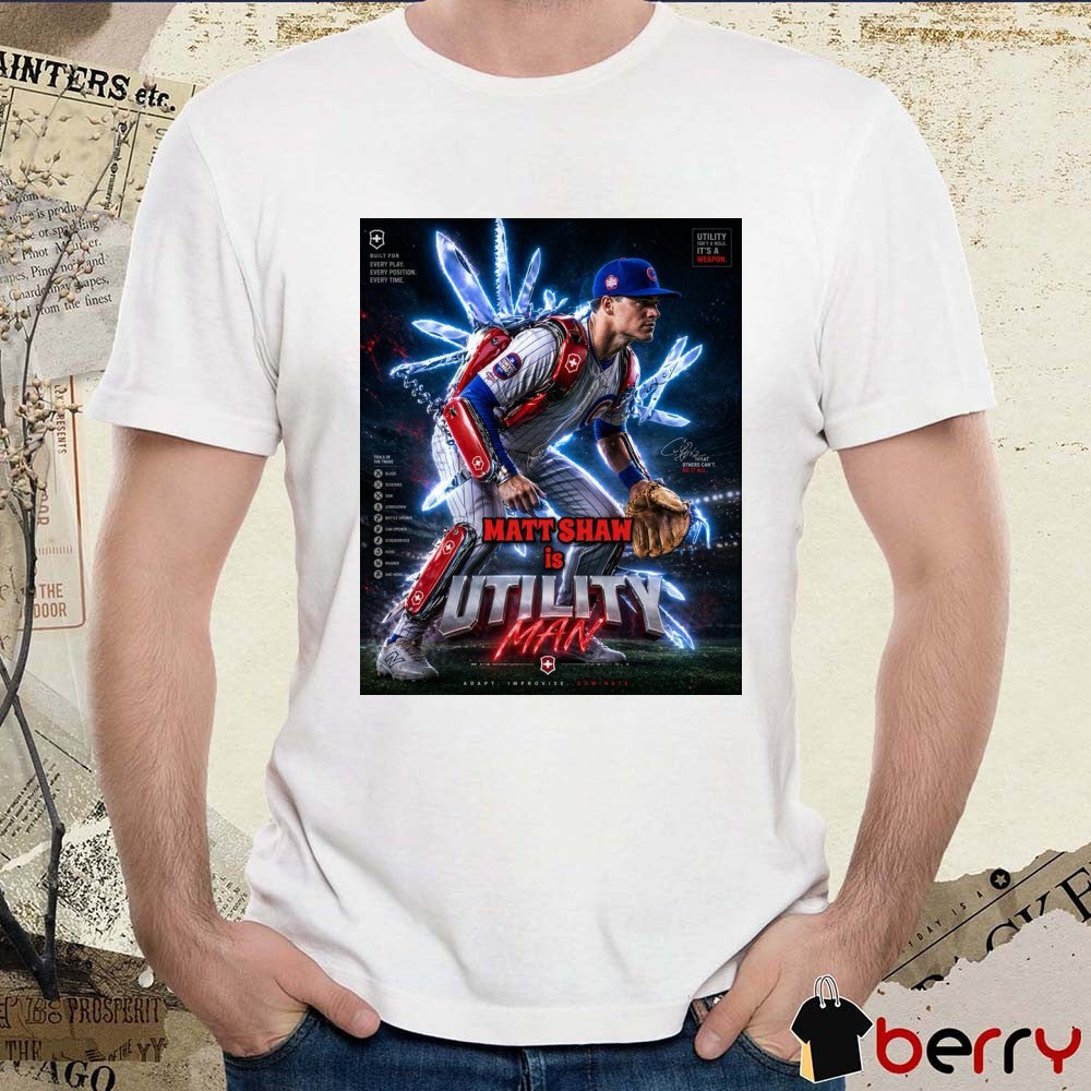 Chicago Cubs MLB Matt Shaw Is Utility Man Adapt Improvise Dominate Signature Poster t-shirt