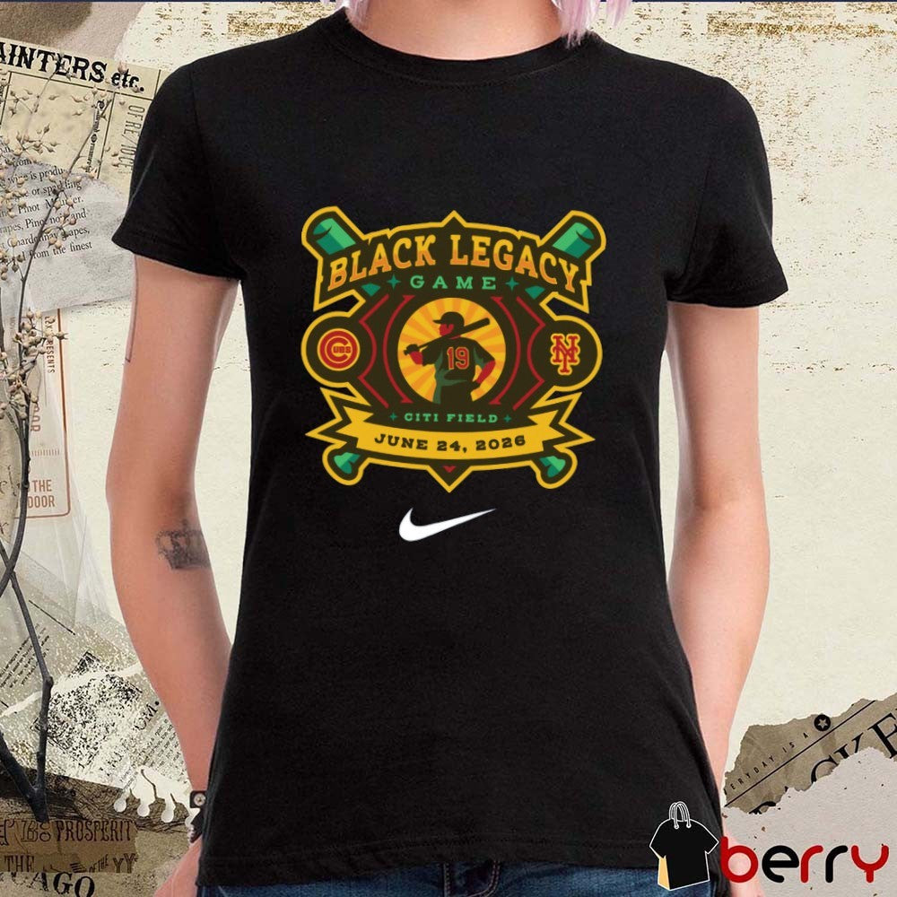 Chicago Cubs vs New York Mets Black Legacy Night Game Citi Field June 24 2026 t-shirt