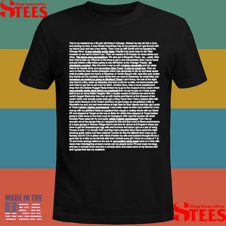Chicago Weekend Shirts