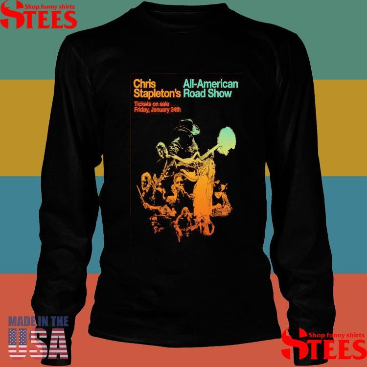 Chris Stapleton July 9 2025 Greenville Sc Bon Secours Wellness Arena Shirts