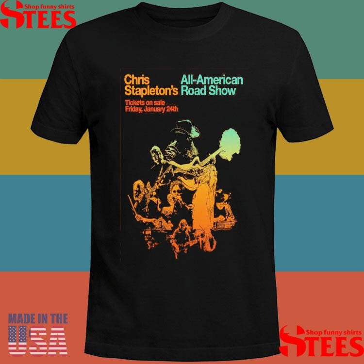 Chris Stapleton July 9 2025 Greenville Sc Bon Secours Wellness Arena Shirts