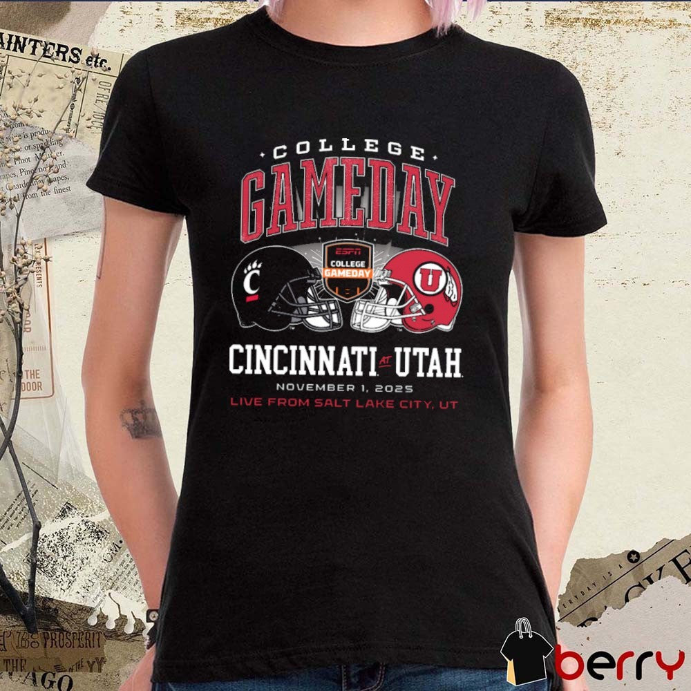 Cincinnati Bearcats At Utah Utes ESPN College GameDay Live From Salt Lake City UT November 1 2025 Helmet t-shirt