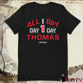 Cincinnati Bearcats Basketball All Day, Day Day Thomas t-shirt