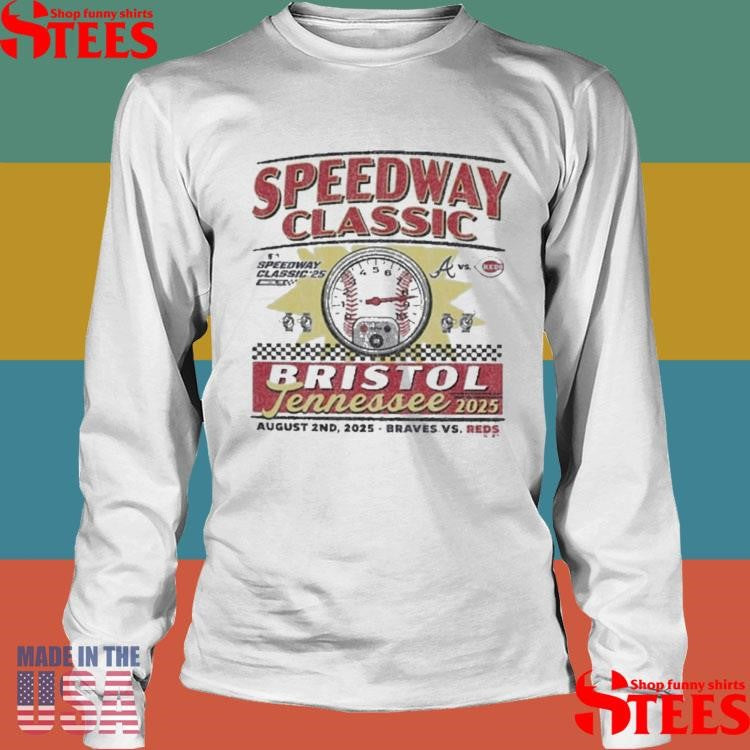 Cincinnati Reds Baseball Event Regional 2025 Mlb Speedway Classic Bristol Tennessee August 2nd Braves Vs Reds Shirts