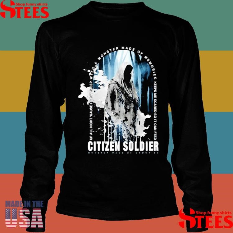 Citizen Soldier Up All Night Cause I Can’t Sleep With A Monster Made Of Memories Keeps Me Scared So It Can Feed Scarecrow Album T-shirt