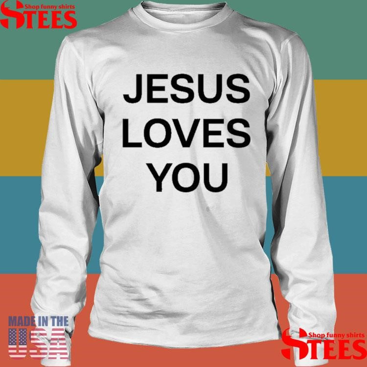 Cj Stroud Jesus Loves You Shirts