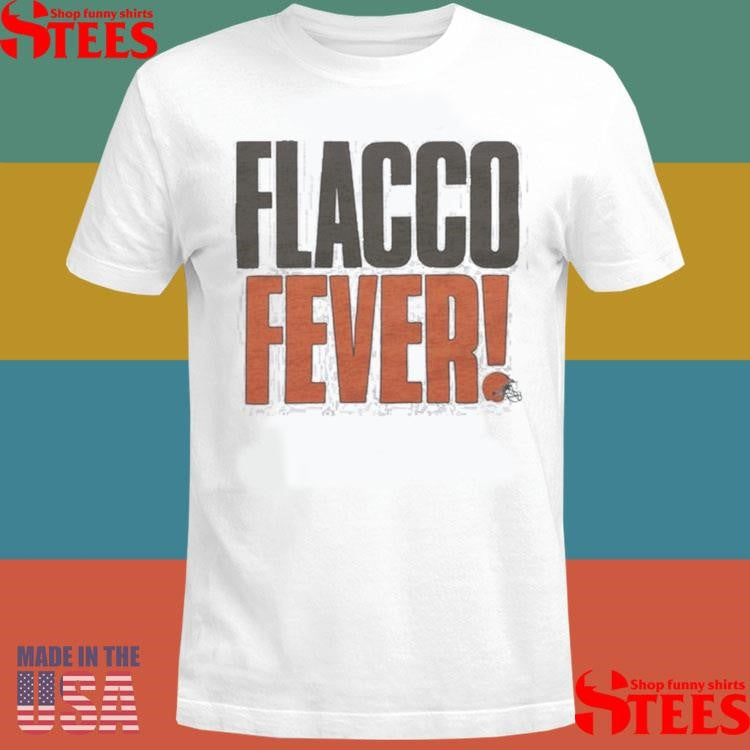Cleveland Browns Flacco Fever Shirts