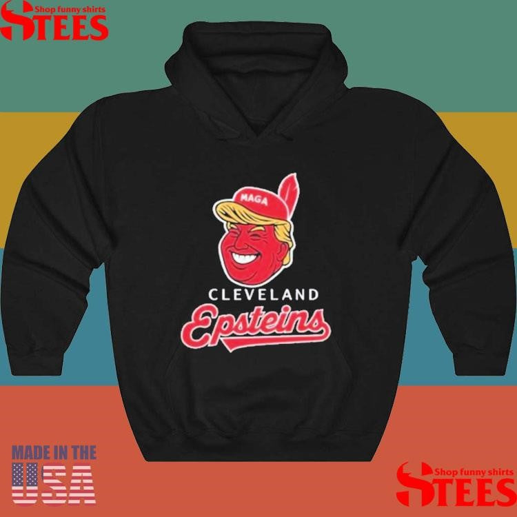 Cleveland Epsteins Trump Chief Wahoo T-Shirts