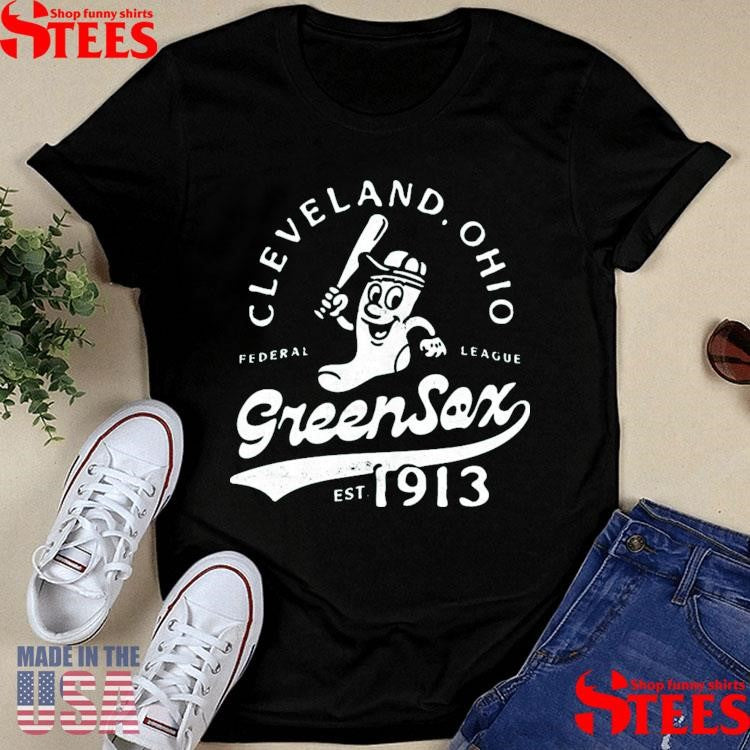 Cleveland Green Sox Ohio Defunct Baseball Teams Federal League Est 1913 T-shirts