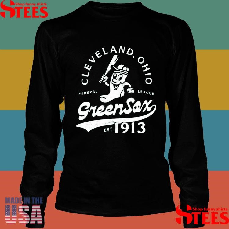 Cleveland Green Sox Ohio Defunct Baseball Teams Federal League Est 1913 T-shirts