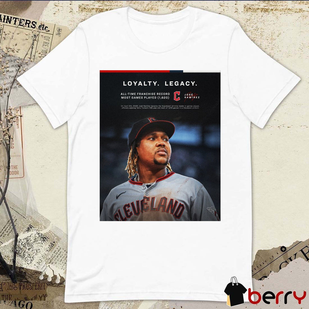 Cleveland Guardians Loyalty Legacy All-Time Franchise Record Most Games Played 1620 Jose Ramirez Signature Poster t-shirt