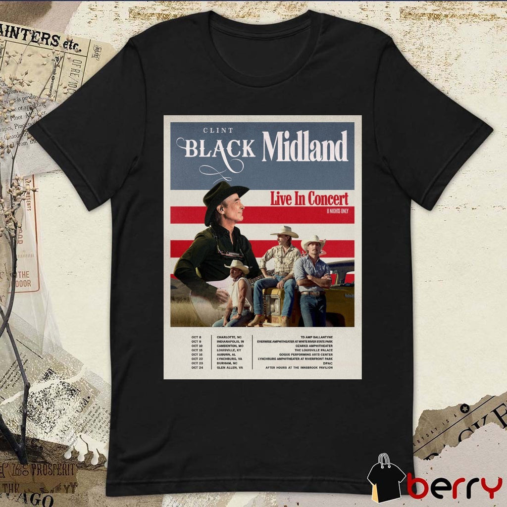 Clint Black Tickets Live In Concert 10.8 Charlotte NC 10.9 Indianapolis IN 10.10 Camdenton MO Poster t-shirt