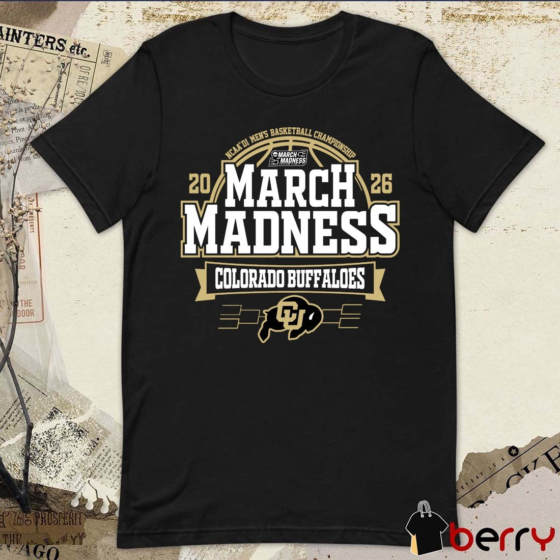 Colorado Buffaloes 2026 NCAA DI Men’s Basketball Championship March Madness Bound t-shirt