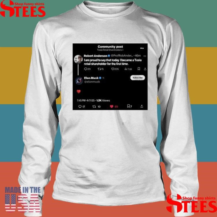 Community Post Robert Anderson I Am Proud To Say That Today Shirts
