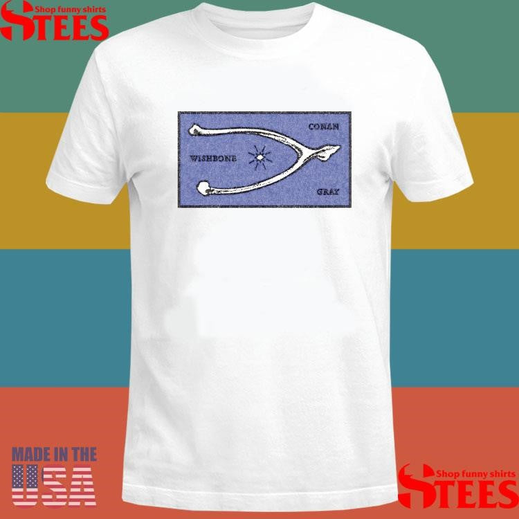 Conan Wishbone Gray Shirts