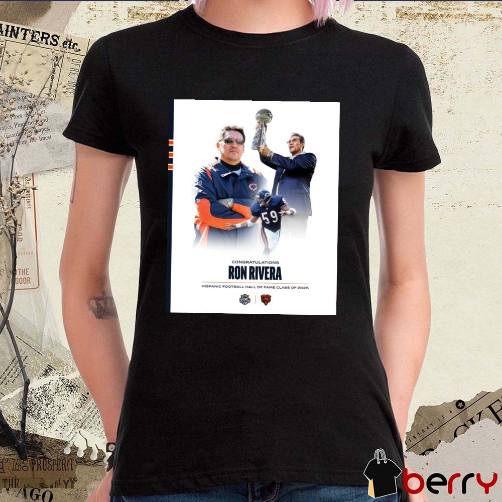 Congratulations Ron Rivera Hispanic Football Hall Of Fame Class Of 2026 Poster t-shirt