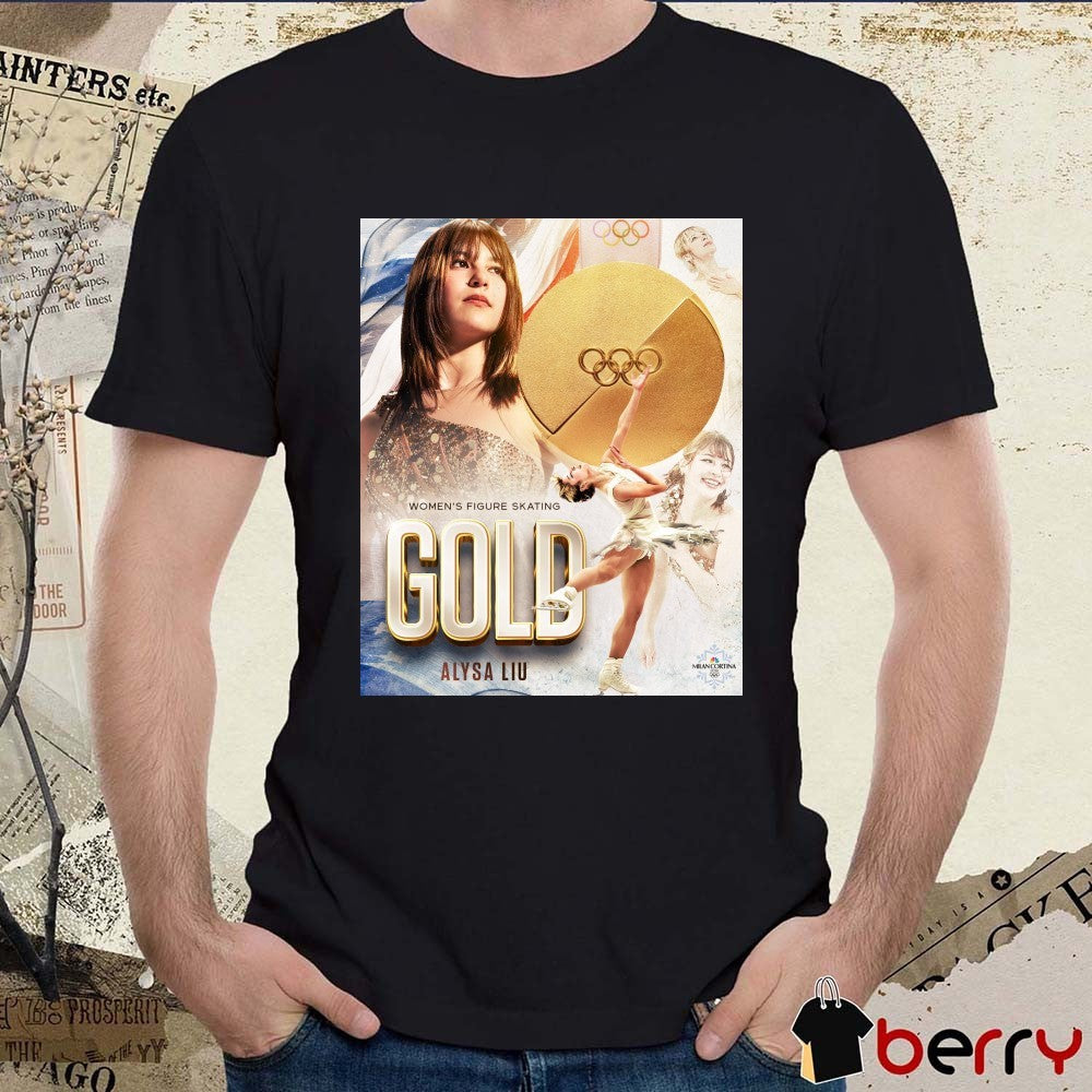 Congratulations To Alysa Liu Olympic Champion Women’s Figure Skating Gold Medal t-shirt