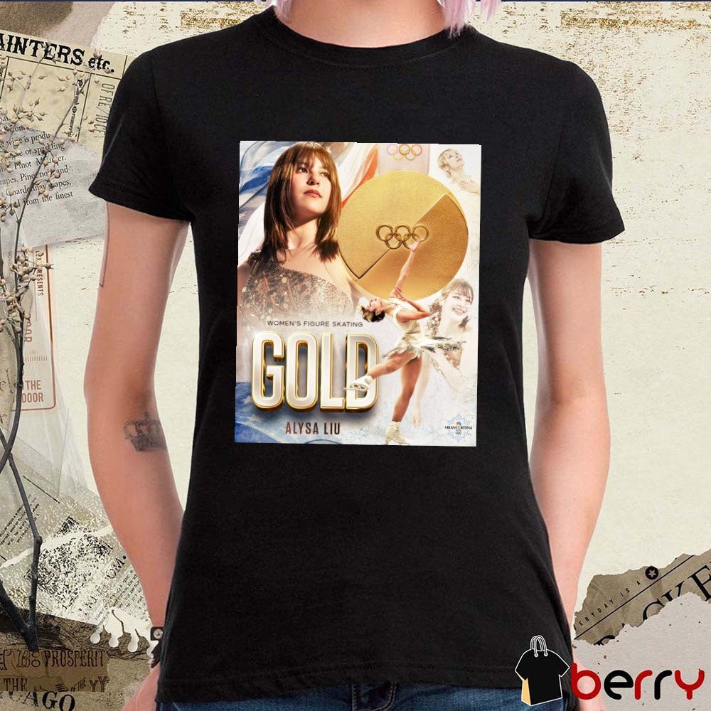 Congratulations To Alysa Liu Olympic Champion Women’s Figure Skating Gold Medal t-shirt