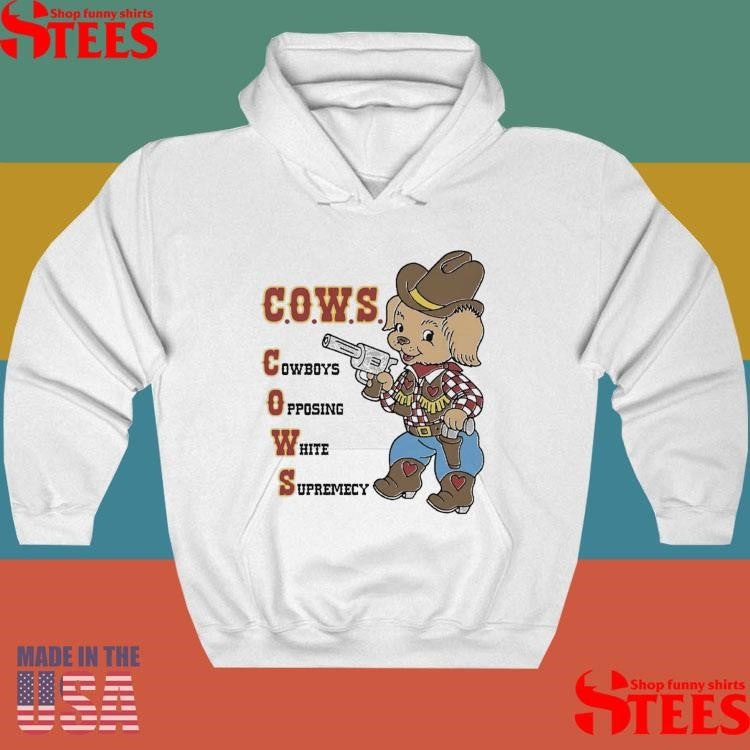 Cows Cowboys Opposing White Supremacy T-shirt